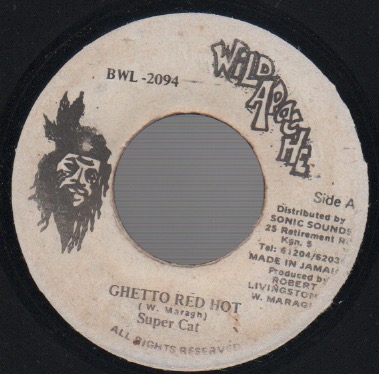 SUPER CAT GHETTO RED HOT グリーロレコード