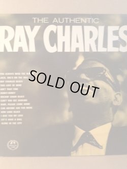 画像1: RAY CHARLES . THE AUTHENTIC RAY CHARLES