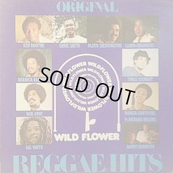 画像1: ORIGINAL REGGAE HITS . WILD FLOWER V.A