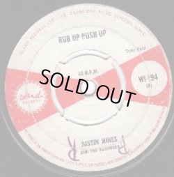 画像1: JUSTIN HINES & THE DOMINOES / RUB UP PUSH UP . THE ARK