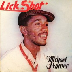 画像1: MICHAEL PALMER . LICK SHOT