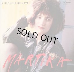 画像1: MARTIKA . I FEEL THE EARTH MOVE