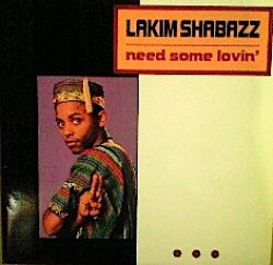 画像1: LAKIM SHABAZZ . NEED SOME LOVIN