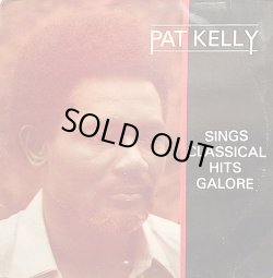 画像1: PAT KELLY / SINGS CLASSICAL HITS GALORE