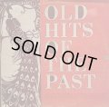 OLD HITS OF THE PAST / V.A