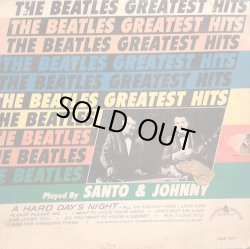 画像1: THE BEATLES GREATEST HITS / SANTO & JOHHNY