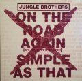 JUNGLE BROTHERS / ON THE ROAD AGAIN . SIMPLE AS THAT