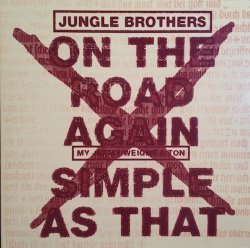画像1: JUNGLE BROTHERS / ON THE ROAD AGAIN . SIMPLE AS THAT