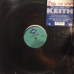 画像1: KEITH MURRAY / THIS THAT SHIT . DIP DIP DI