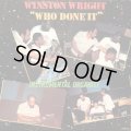 WINSTON WRIGHT / WHO DONE IT