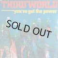 THIRD WORLD / YOU'VE GOT THE POWER