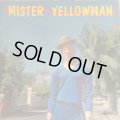 YELLOW MAN / MISTER YELLOWMAN