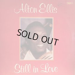画像1: ALTON ELLIS / STILL IN LOVE