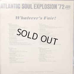 画像2: V.A / WHATEVER'S FAIR ATLANTIC SOUL EXPLOSION '72