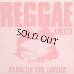 画像1: V.A / REGGAE GREATS STRICTLY LOVERS 