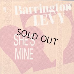 画像2: BARRINGTON LEVY / SHE'S MINE
