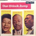 ELLA FITZGERALD,COUNT BASIE,JOE WILLIAMS / ONE O'CLOCK JUMP