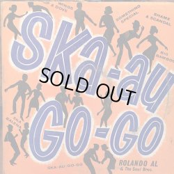 画像1: ROLAND ALPHONSO & THE SOUL BROS / SKA-AU-GO-GO