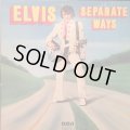 ELVIS PRESLEY / SEPARATE WAYS