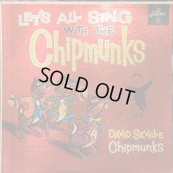 画像1: DAVID SEVILLE AND THE CHIPMUNKS / LET'S ALL SING WITH CHIPMUNKS