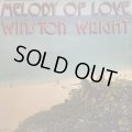 WINSTON WRIGHT / MELODY OF LOVE