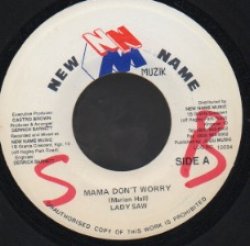 画像1: LADY SAW / MAMA DON'T WORRY