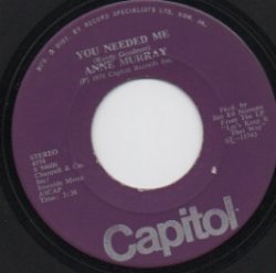 画像1: ANNE MURRAY / YOU NEEDED ME . I STILL WISH THE VERY BEST FOR YOU