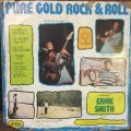 ERNIE SMITH / PURE GOLD ROCK & ROLL (ROCK STEADY)