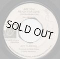 JOY FLEMING / ARE YOU READY OR LOVE . ALABANA STANDBY