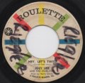 JOEY DEE / ROLY POLY . HEY' LET'S TWIST