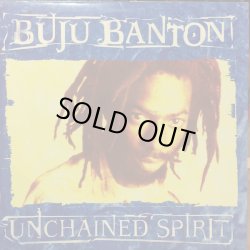 画像1: BUJU BANTON / UNCHAINED SPRIT