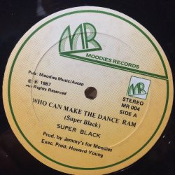 画像1: SUPER BLACK / WHO CAN MAKE THE DANCE RAM
