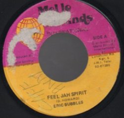 画像1: ERIC BUBBLES / FEEL JAH SPRIT