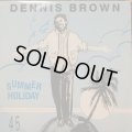 DENNIS BROWN / SUMMER HOLIDAY