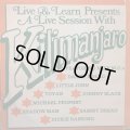 KILLAMAN JARO SOUND PRESENTS LIVE & LEARN A LIVE A SESSION