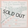 KILLAMAN JARO SOUND PRESENTS LIVE & LEARN A LIVE A SESSION