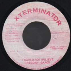 画像1: GREGORY ISAACS / I COULD NOT BELIEVE