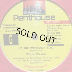 画像1: WAYNE WONDER / I'D DIE WITHOUT YOU