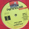 GARNETT SILK / JUST A MAN