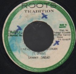 画像1: SAMMY DREAD . I NEVER TAKE DOWN