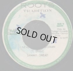 画像1: SAMMY DREAD . I NEVER TAKE DOWN