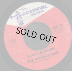 画像1: THE MANHATTANS / BABY I'M SORRY . WHEN WE'RE MADE AS ONE