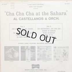 画像2: AL CASTELLANOS And His Orchestra / CHA CHA CHA AT THE SAHARA