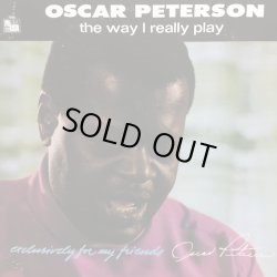 画像1: OSCAR PETERSON / THE WAY I REALLY PLAY