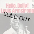 LOUIS ARMSTRONG / HELLO< DOLLY!