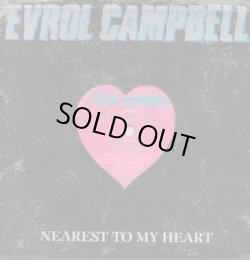 画像1: EVROL CAMPBELL / NEAREST TO MY HEART