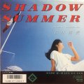 石川秀美 / SHADOW SUMMER . RAIN GLASS