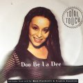 TOTAL TOUCH / DOO BE LA DEE