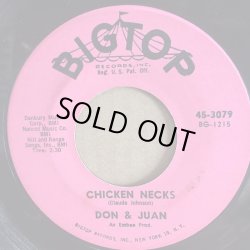 画像1: DON & JUAN / CHICKEN NECKS . WHAT'S YOUR NAME