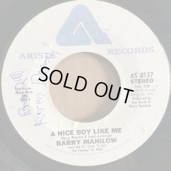 画像2: BARRY MANILOW / I WRITE THE SONGS . A NICE BOY LIKE ME